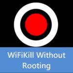 WiFiKill Without Rooting
